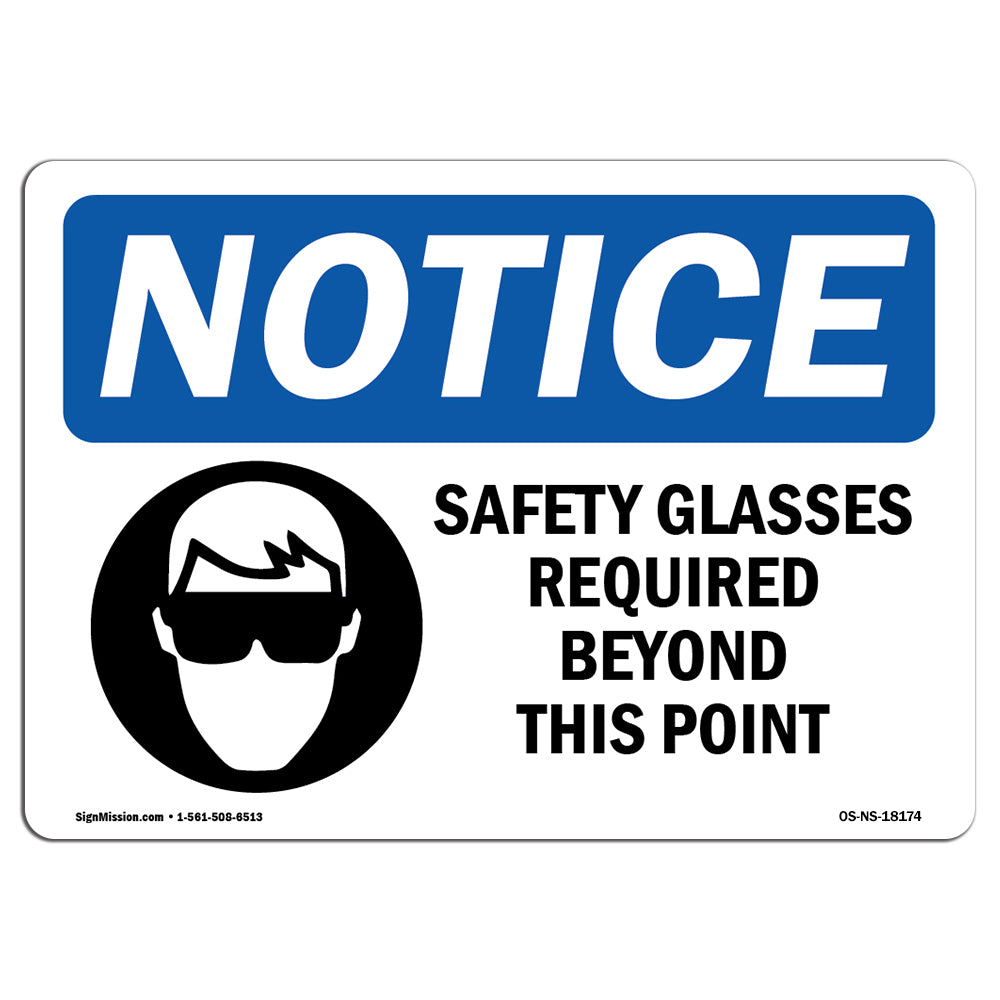 Safety Glasses Required Beyond