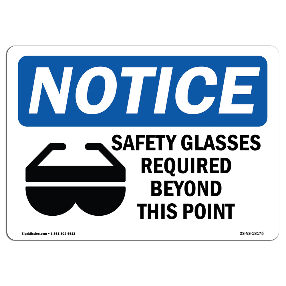 Safety Glasses Required Beyond