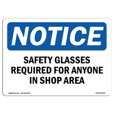 Safety Glasses Required For Anyone In Shop