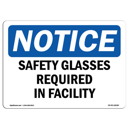 Safety Glasses Required In Facility