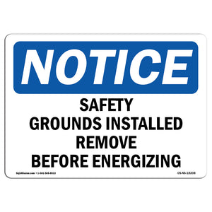 Safety Grounds Installed Remove Before Energizing Sign