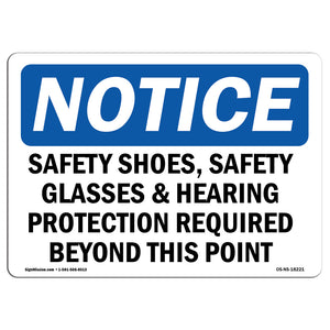 Safety Shoes, Safety Glasses & Hearing Protection