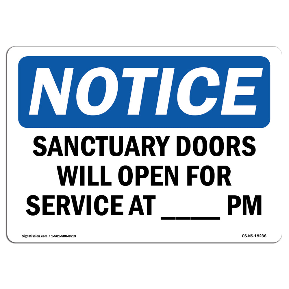 Sanctuary Doors Will Open For Service At ____ Pm