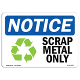 Scrap Metal Only