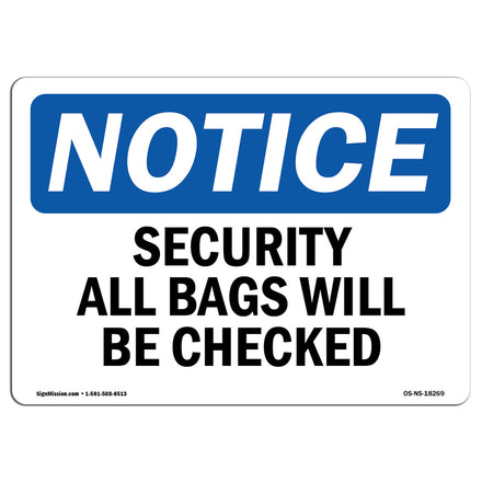 Security All Bags Will Be Checked