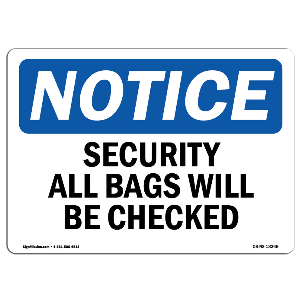 Security All Bags Will Be Checked