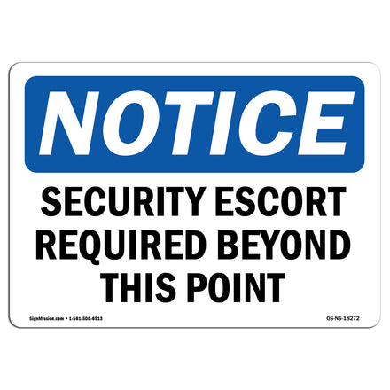 Security Escort Required Beyond This Point