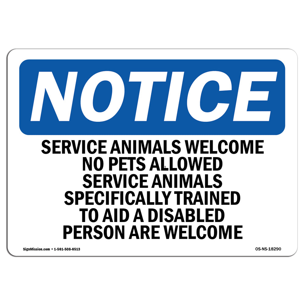 Service Animals Welcome No Pets Allowed