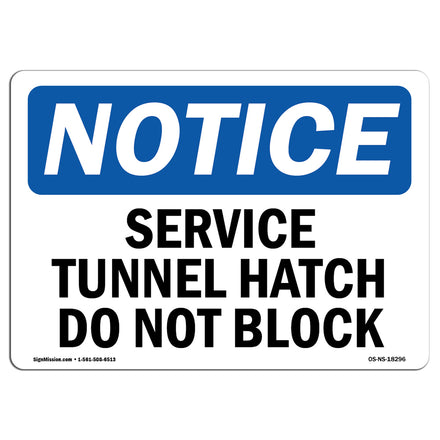 Service Tunnel Hatch Do Not Block