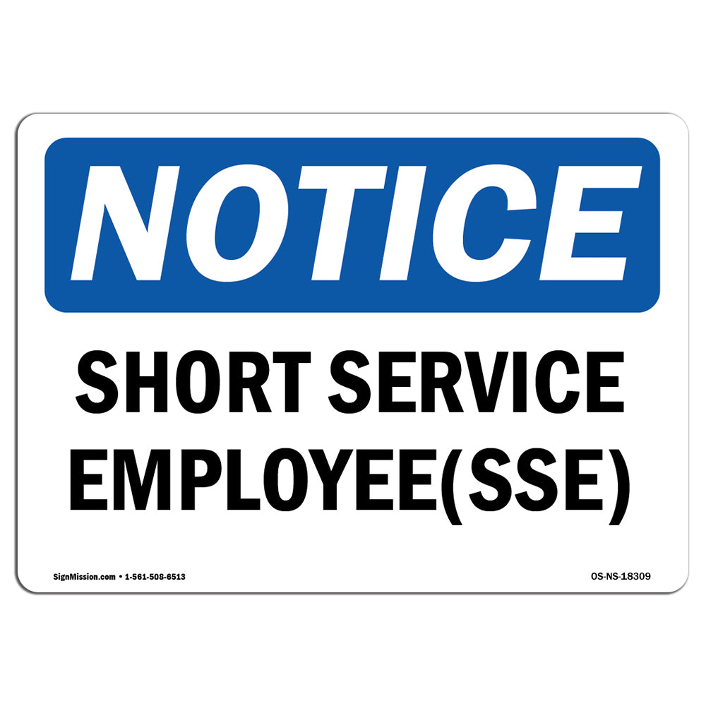 Short Service Employee (SSE)