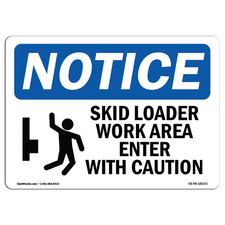 Skid Loader Work Area Enter