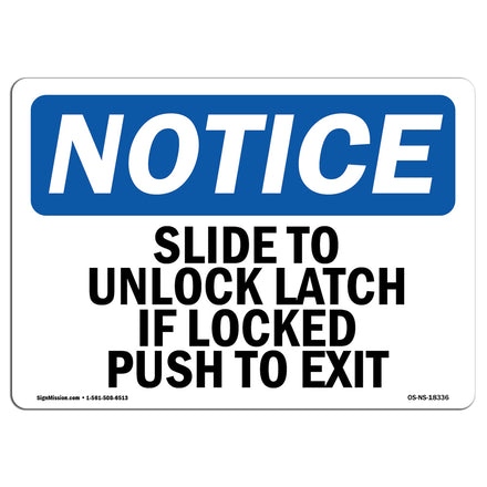 Slide To Unlock Latch If Locked Push To Exit