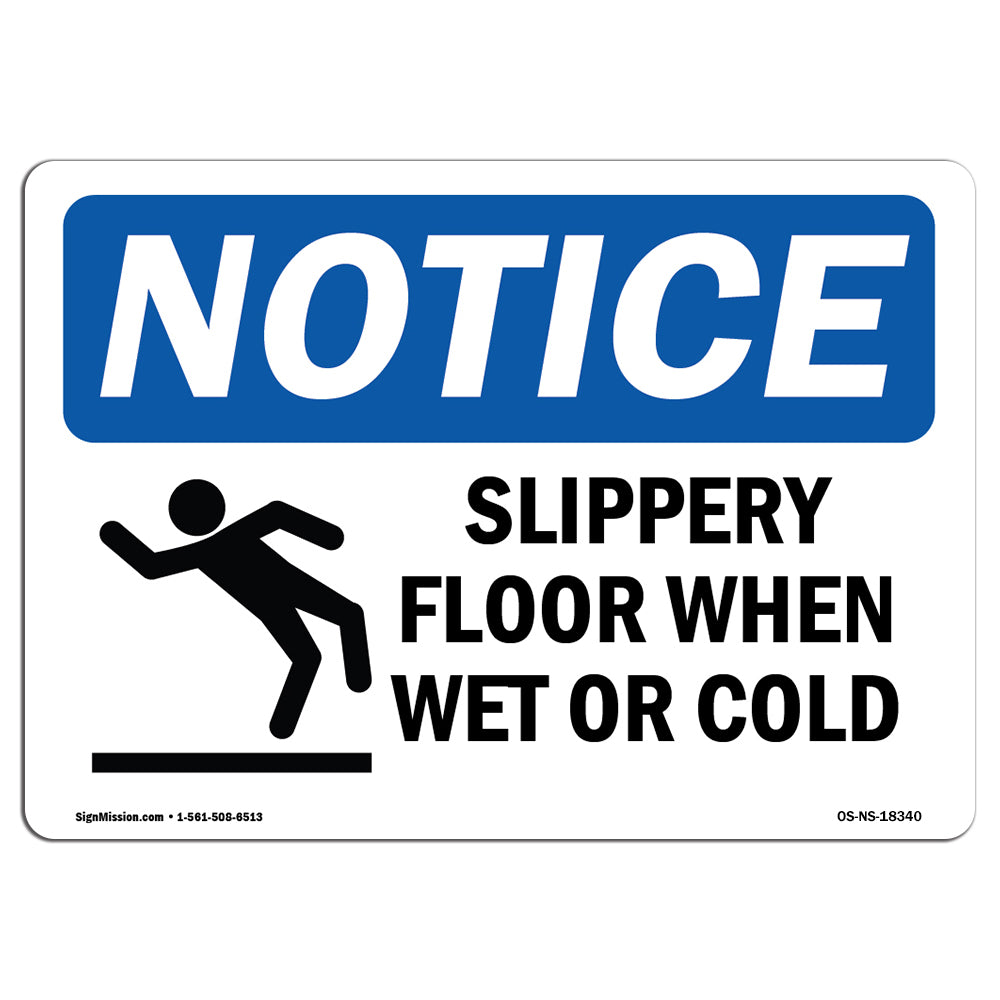 Slippery Floor When Wet Or Cold