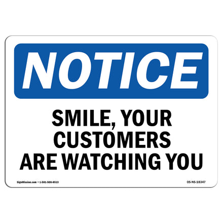 Smile, Your Customers Are Watching You