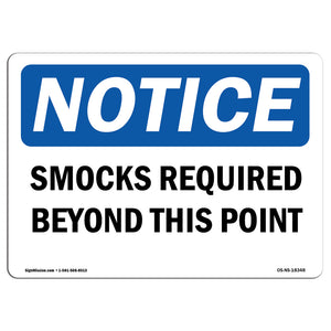 Smocks Required Beyond This Point