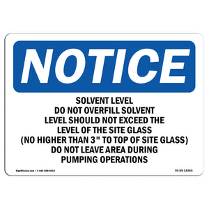 Solvent Level Do Not Overfill Solvent Level