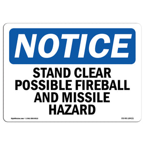 Stand Clear Possible Fireball And Missile Hazard