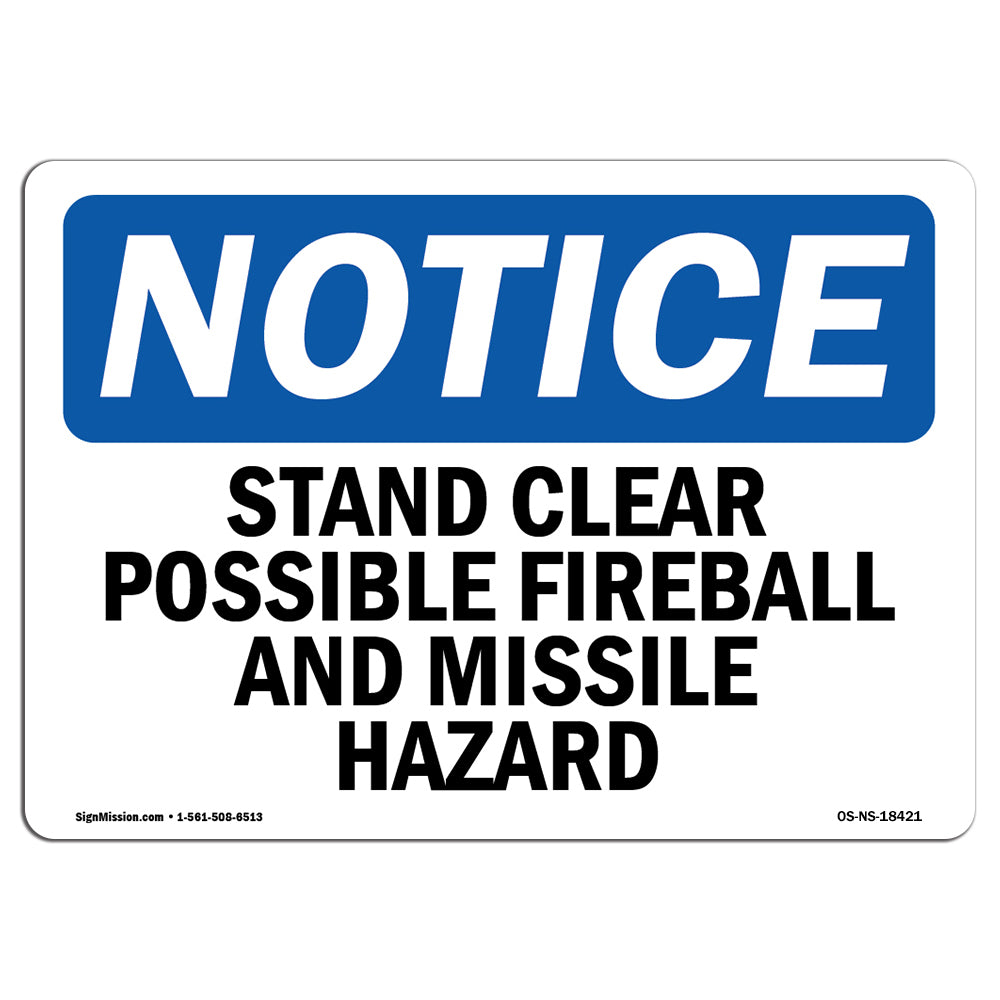 Stand Clear Possible Fireball And Missile Hazard