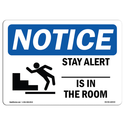 Stay Alert ____ Is In The Room