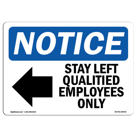 Stay Left Qualified Employees