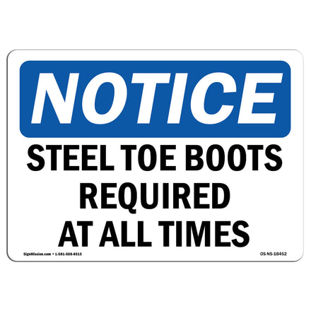 Steel Toe Boots Required At All Times