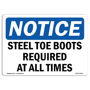 Steel Toe Boots Required At All Times