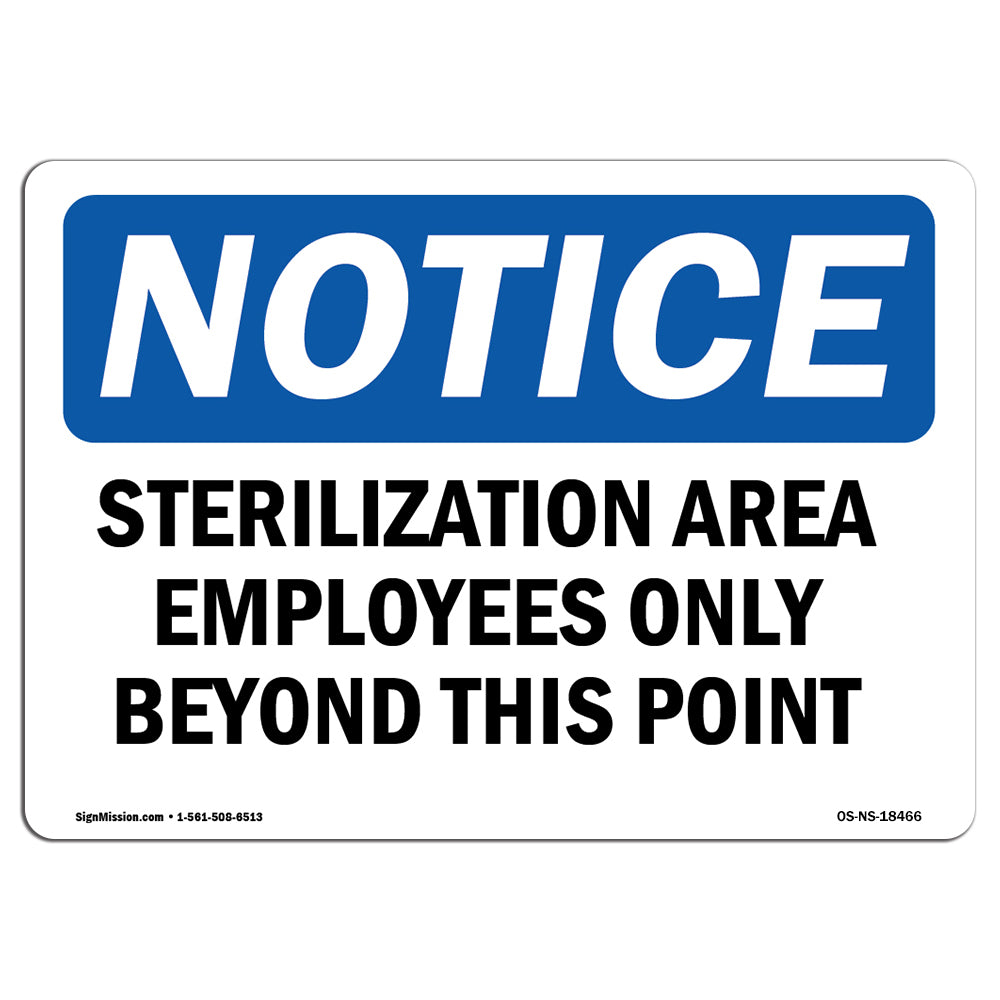 Sterilization Area Employees Only Beyond