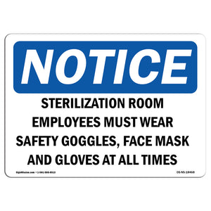 Sterilization Room Employees Must Wear Safety