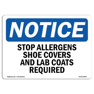 Stop Allergens Shoe Covers And Lab Coats Required