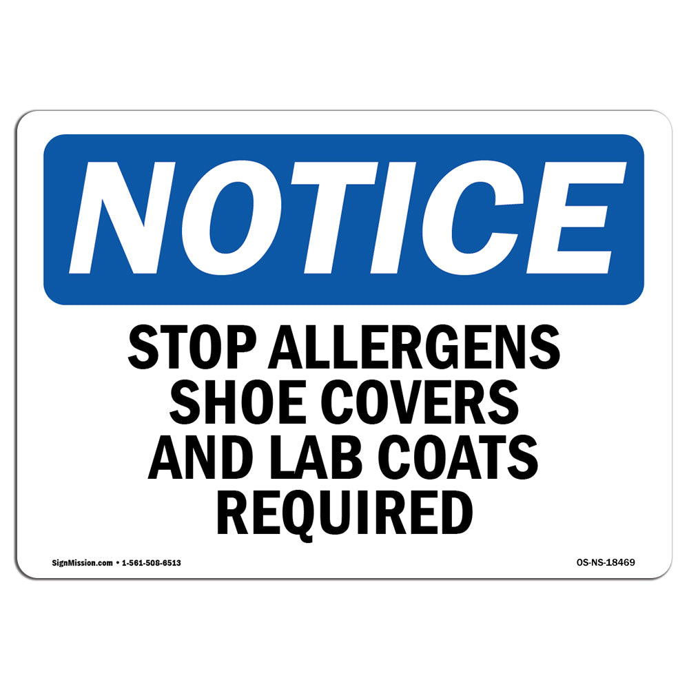 Stop Allergens Shoe Covers And Lab Coats Required