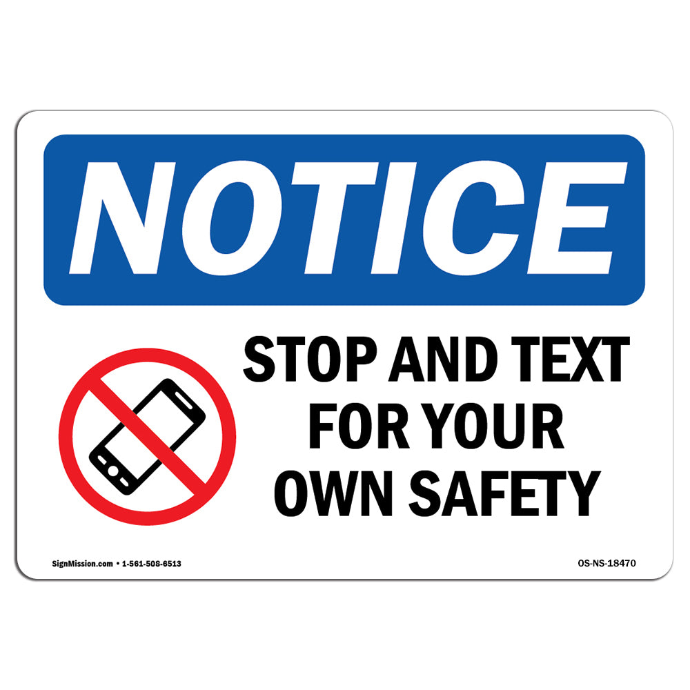 Stop And Text For Your Own Safety