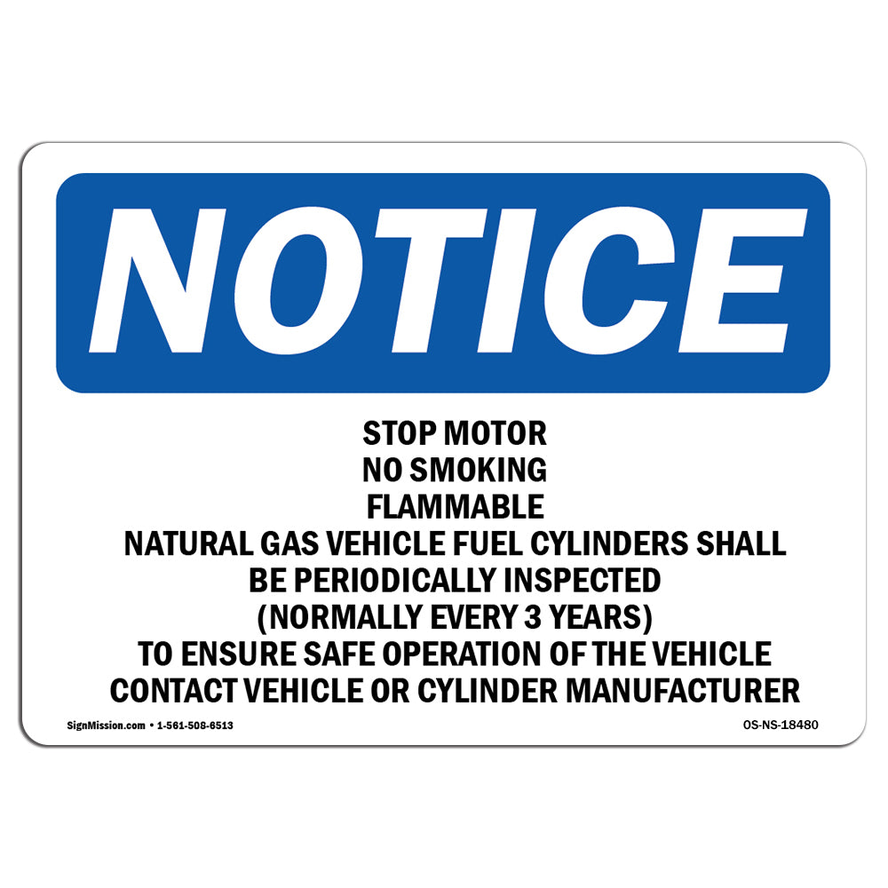 Stop Motor No Smoking Flammable CNG Shall