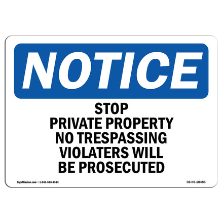 Stop Private Property No Trespassing Violators