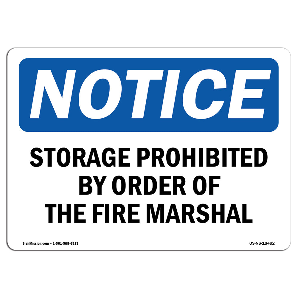 Storage Prohibited By Order Of The Fire Marshal