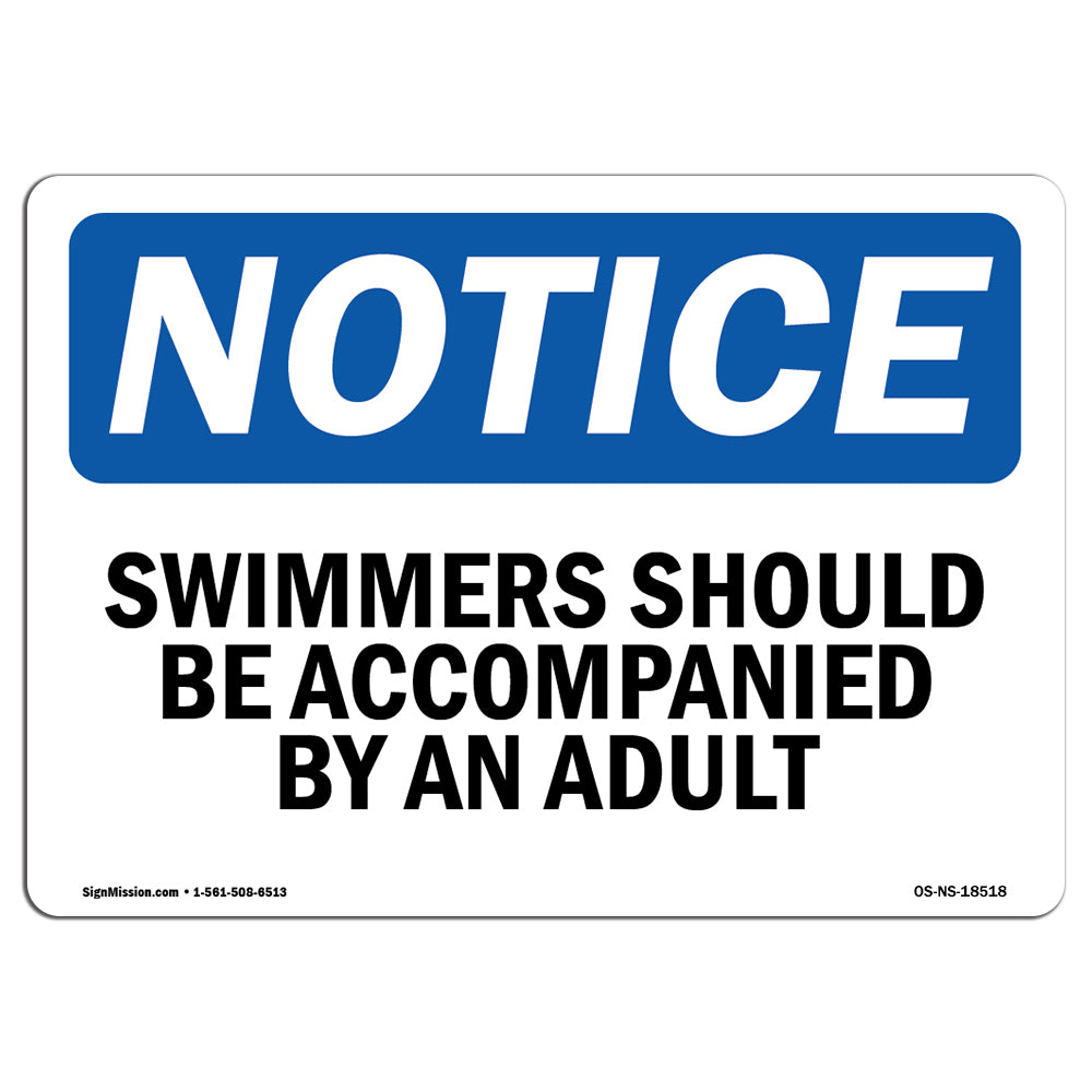 Swimmers Should Be Accompanied By An Adult