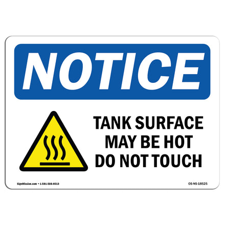 Tank Surface May Be Hot Do Not Touch