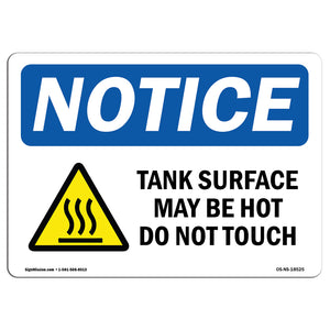 Tank Surface May Be Hot Do Not Touch