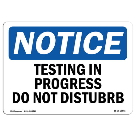 Testing In Progress Do Not Disturb