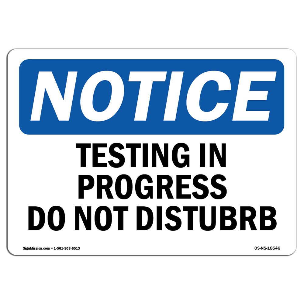 Testing In Progress Do Not Disturb