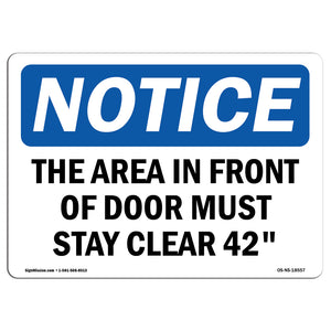 The Area In Front Of Door Must Stay Clear 42