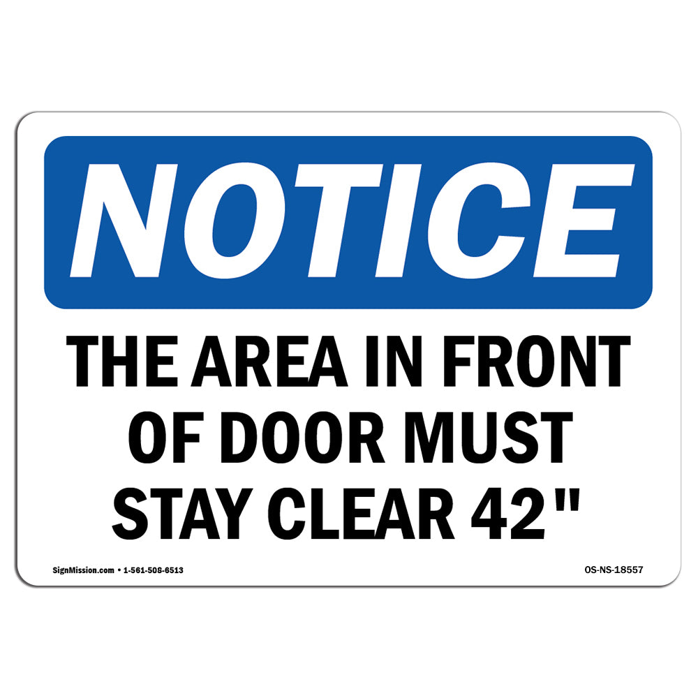 The Area In Front Of Door Must Stay Clear 42