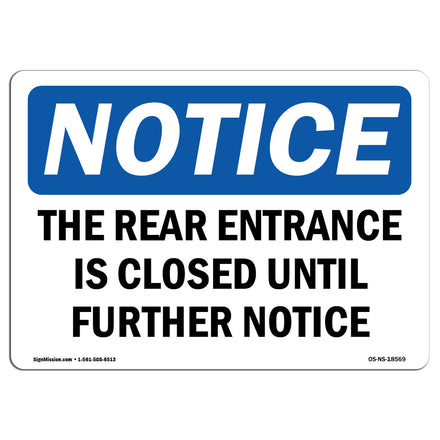 The Rear Entrance Is Closed Until Further Notice