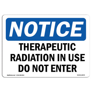 Therapeutic Radiation In Use Do Not Enter Sign