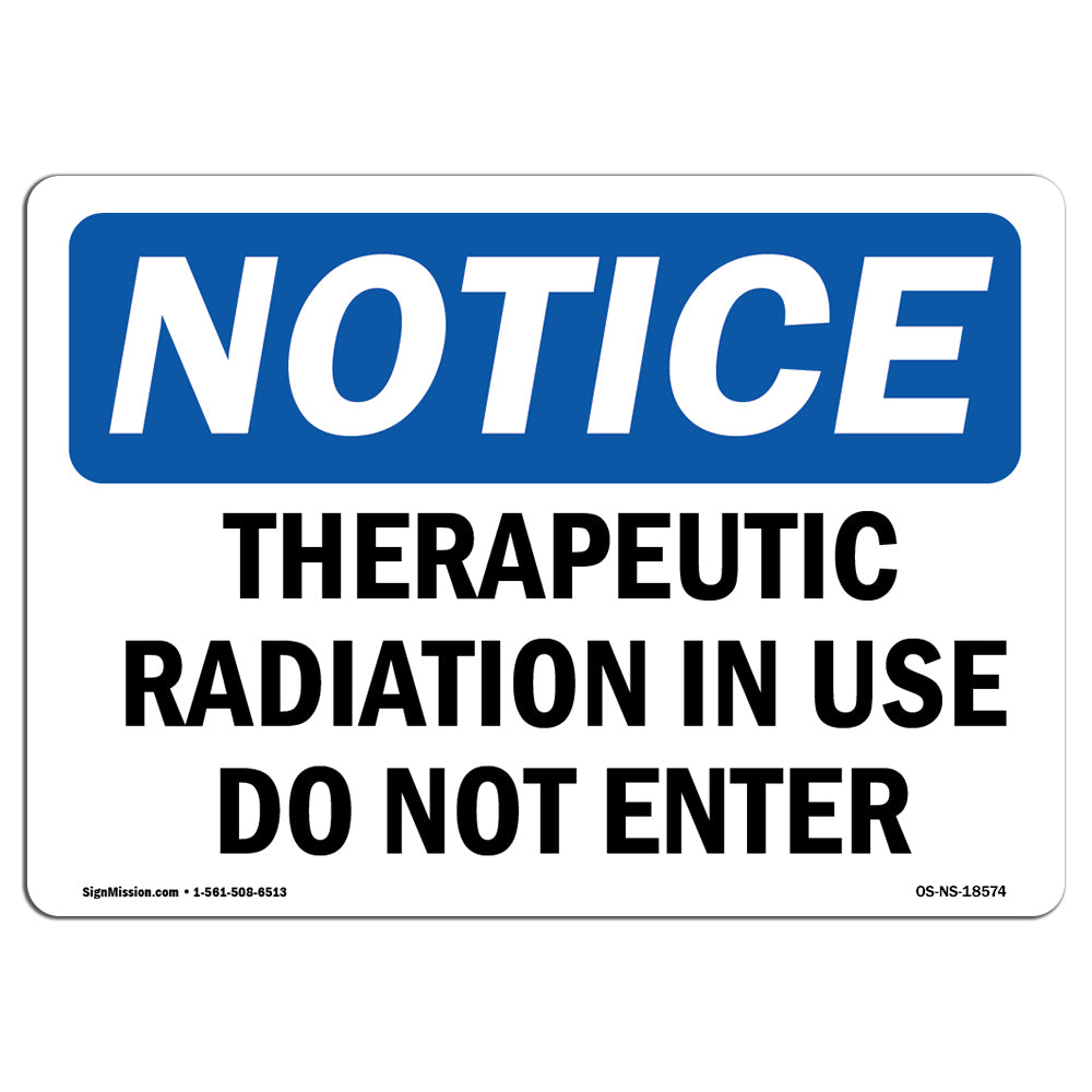 Therapeutic Radiation In Use Do Not Enter Sign