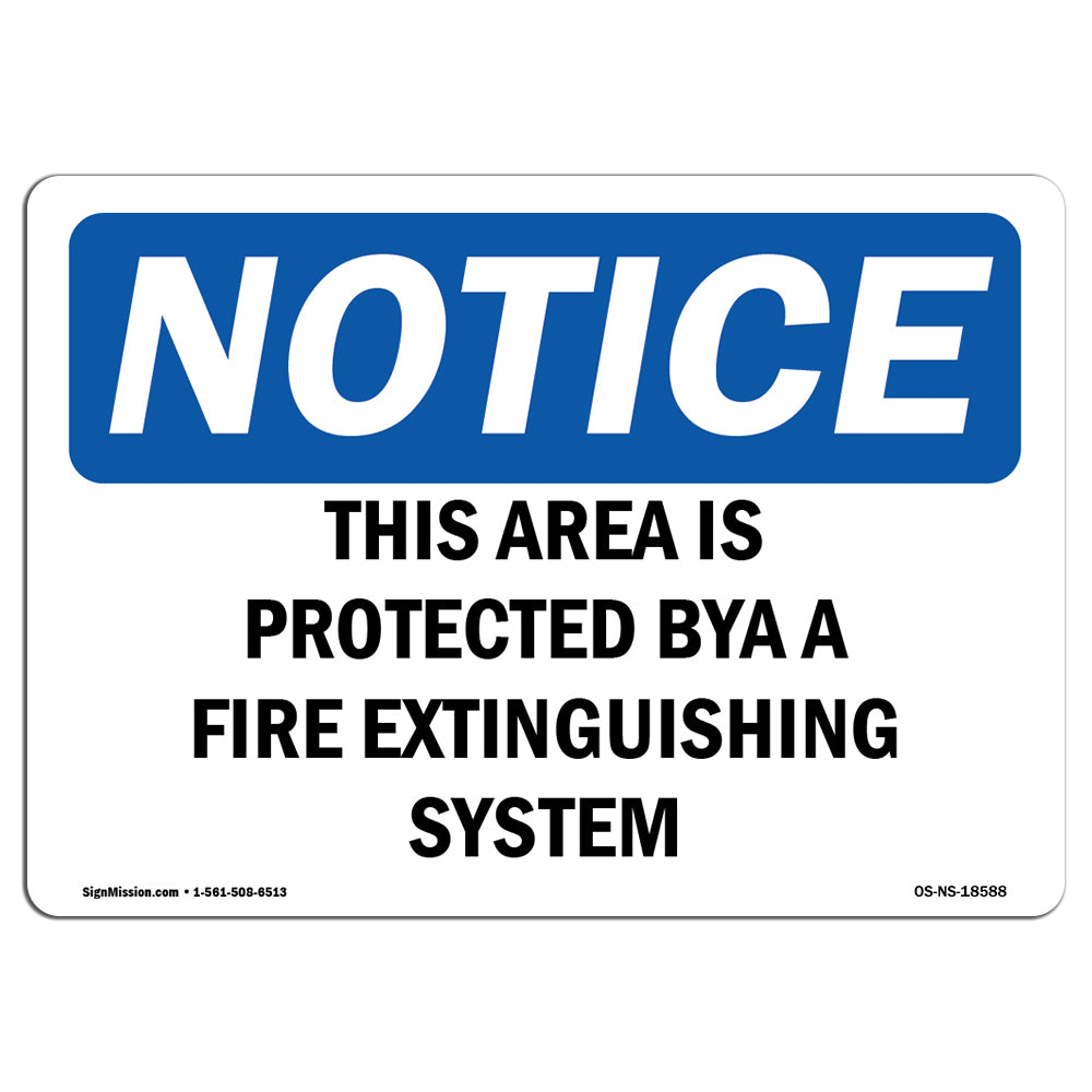 This Area Is Protected By A Fire Extinguishing Sign