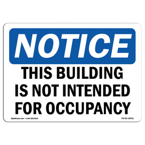 This Building Is Not Intended For Occupancy