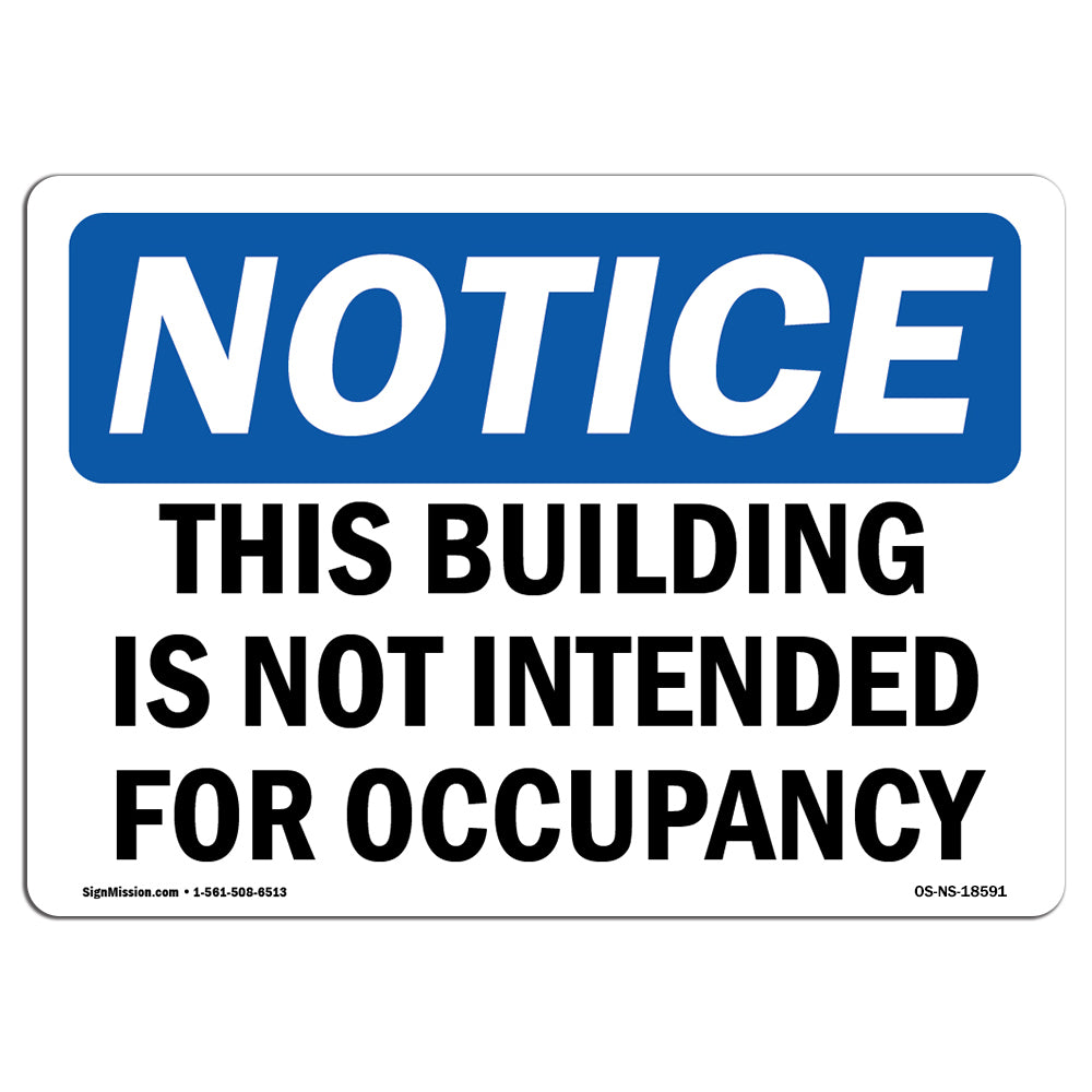 This Building Is Not Intended For Occupancy