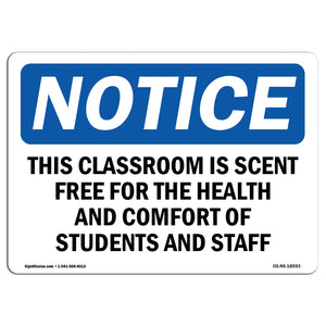 This Classroom Is Scent Free For The Health