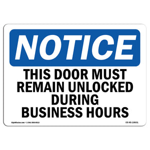 This Door Must Remain Unlocked During Business