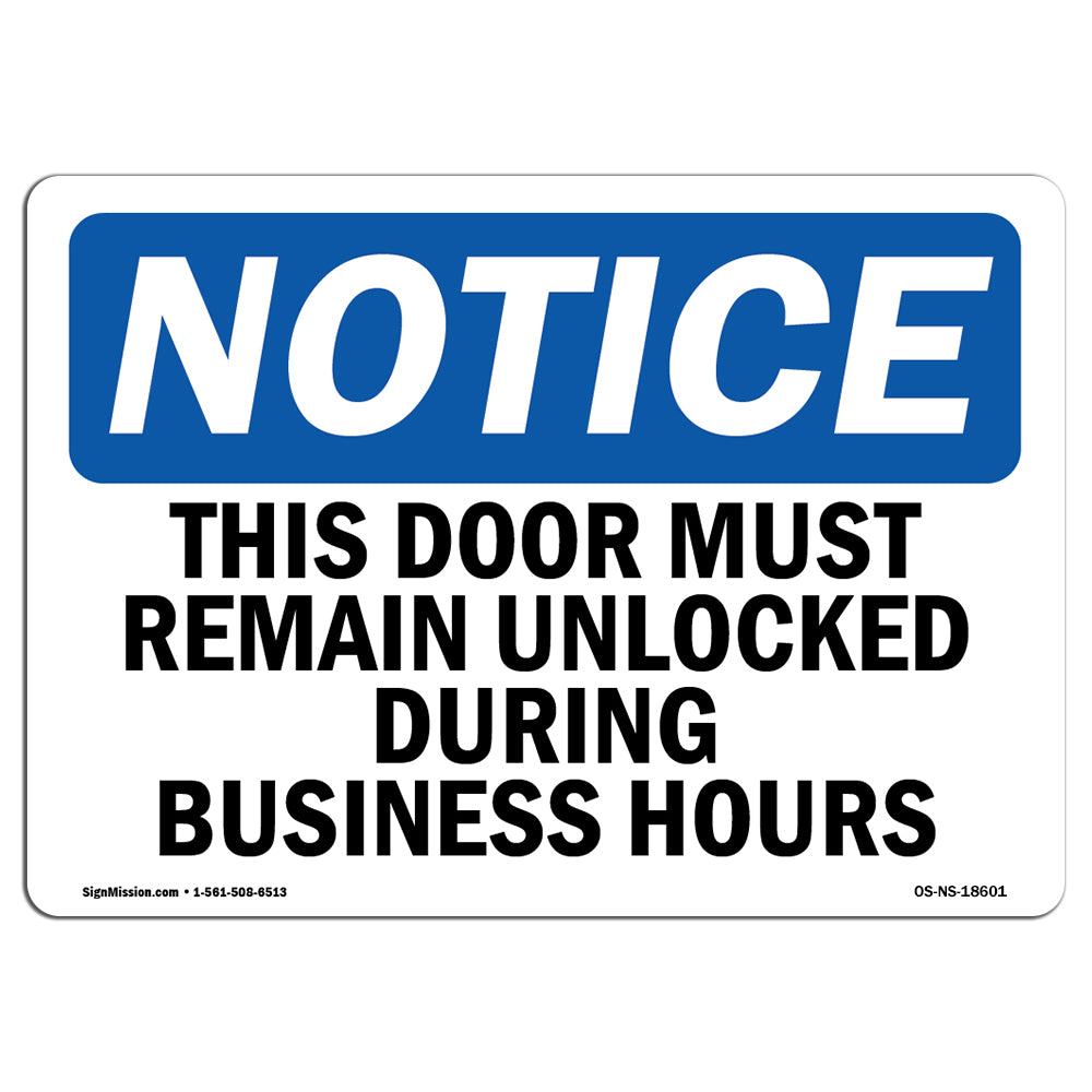 This Door Must Remain Unlocked During Business